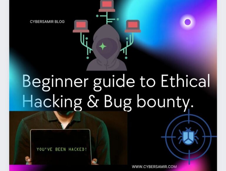 Beginner’s Guide to Ethical Hacking and Bug Bounty Programs