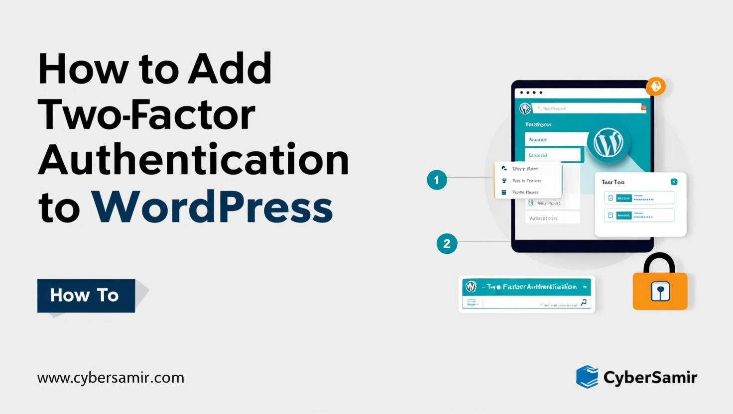 How to Add Two-Factor Authentication to WordPress