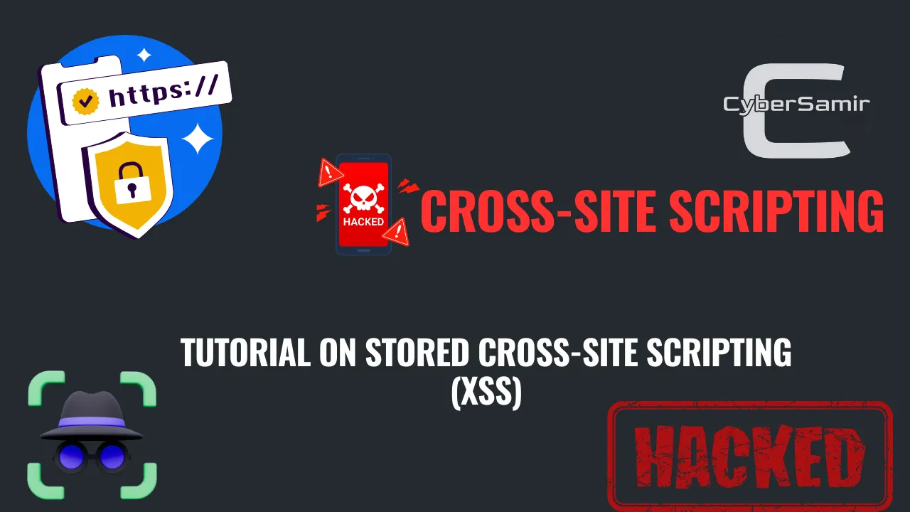Tutorial on Stored Cross-Site Scripting (XSS)